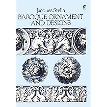 Baroque Ornament and Designs: Stella, Jacques: 9780486253787